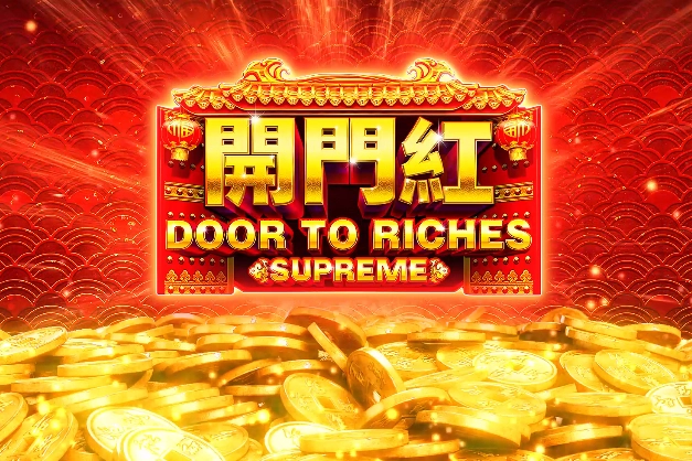 Door To Riches Supreme